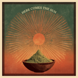 Here Comes the Sun - Premium Select
